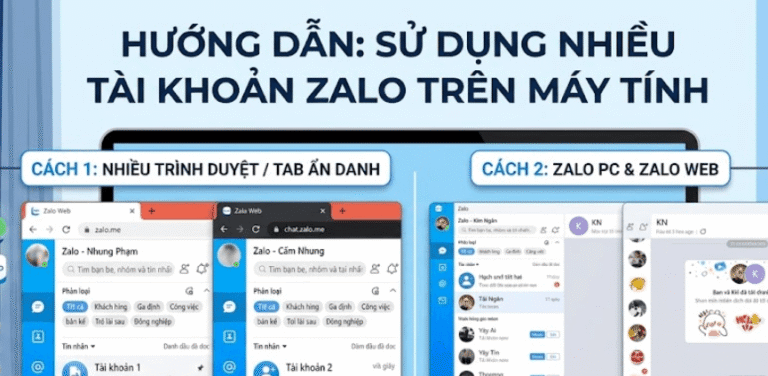 Cách sử dụng nhiều tài khoản Zalo trên cùng 1 máy tính